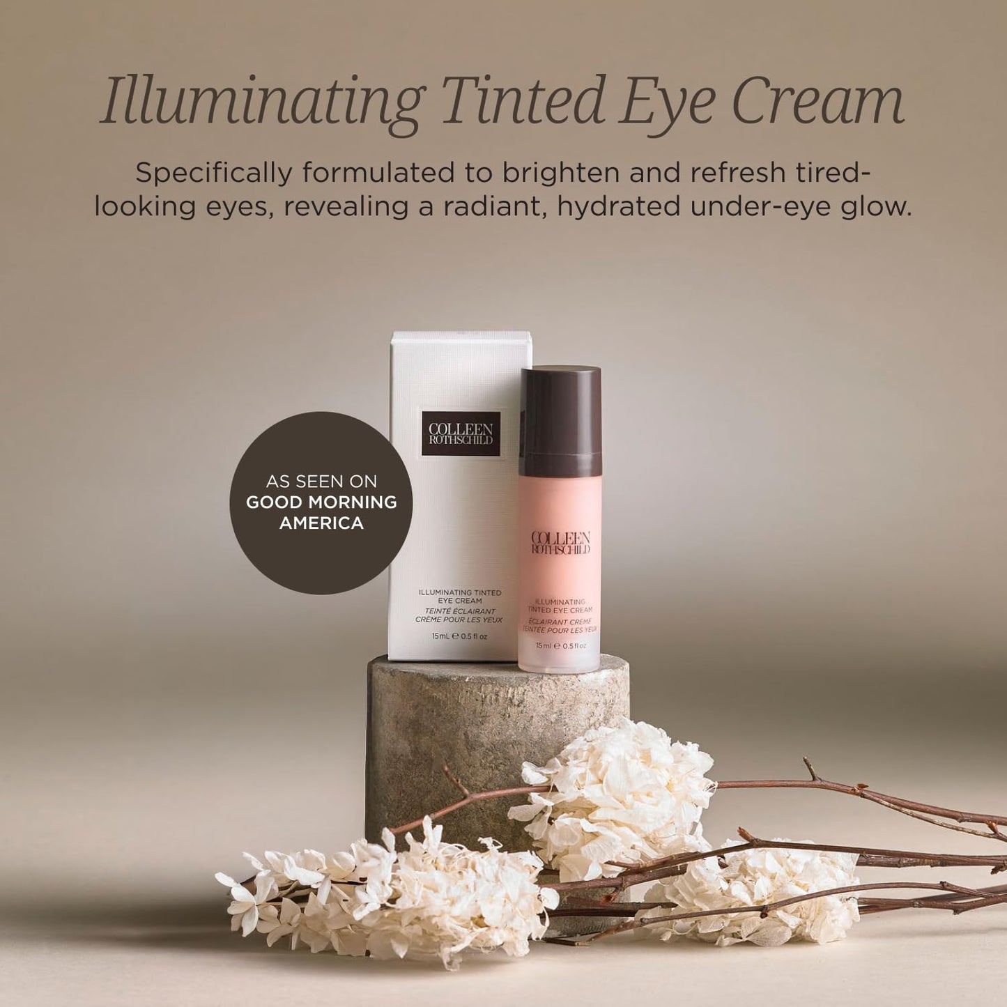 COLLEEN ROTHSCHILD Illuminating Tinted Eye Cream | Instant Brightening Effect | Nourishes & Targets Dark Circles | With Hyaluronic Acid, Caffeine, Pearlized Pigments & Peptides (0.5 fl oz) - Maple Wellness Supplements