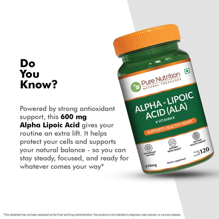 Pure Nutrition Alpha Lipoic Acid 600mg + Vitamin E | 120 Caps | Powerful Antioxidant to Support Nerve & Heart Health*. | Non-GMO PURE NUTRITION NATURAL TREASURESBuy Supplements Australia