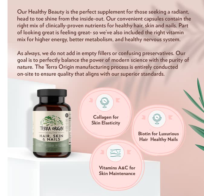 TERRA ORIGIN Healthy Hair, Skin and Nails Supplement | Collagen, Biotin, Horsetail & B-Complex | Supports Hair Strength, Skin Elasticity & Nail Growth | Vitamins for Women and Men | 60 Capsules TERRA ORIGINBuy Supplements Australia