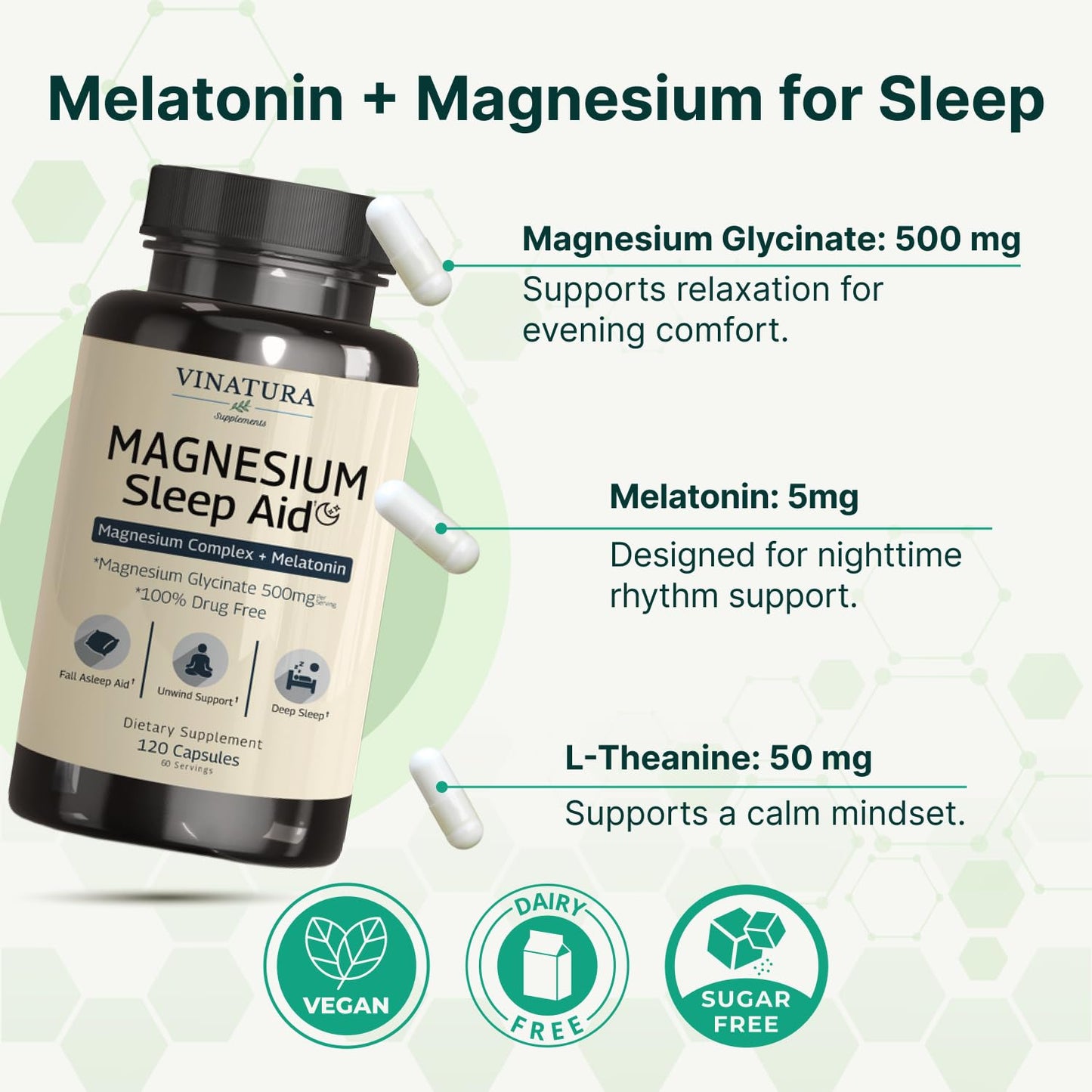Magnesium Sleep Aid - Magnesium Glycinate Complex for Sleep with Melatonin Supplement - Glycinate 500mg, L-Theanine - 120 Capsules VINATURABuy Supplements Australia
