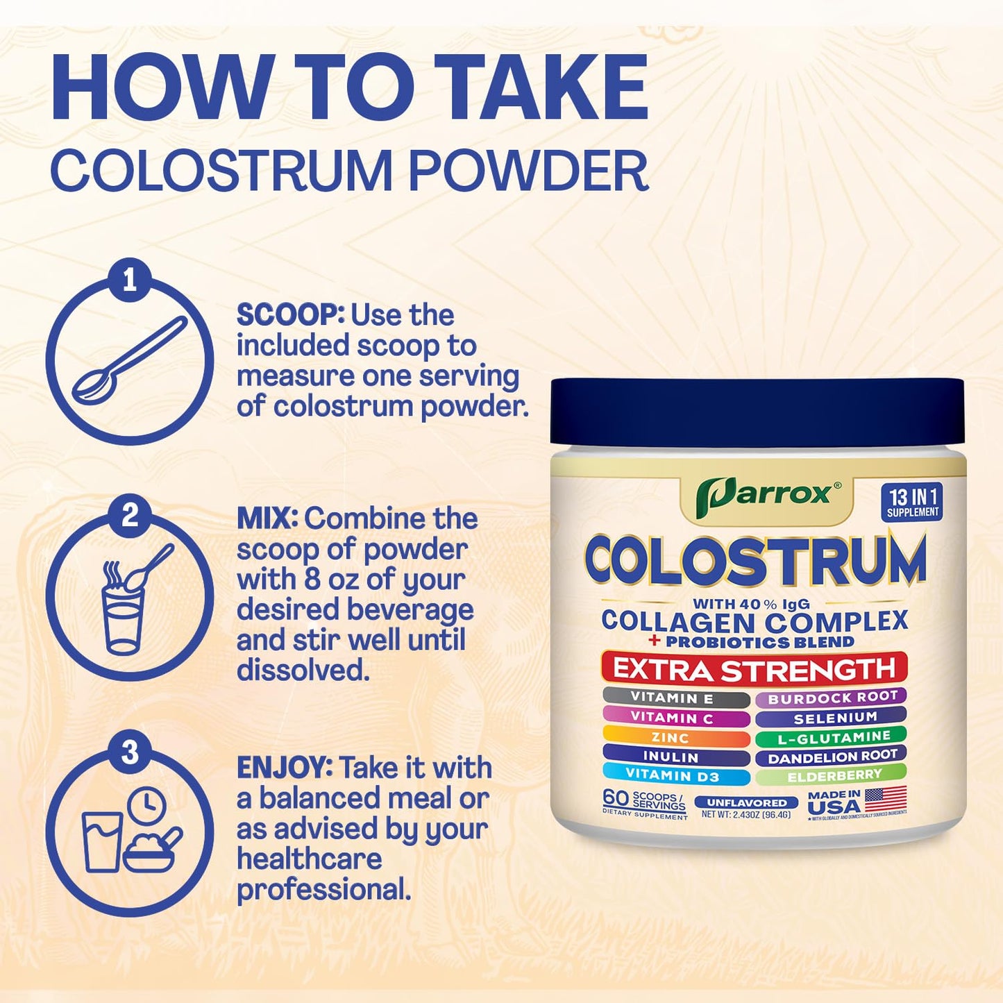 Parrox Colostrum Powder with 40% IgG, Collagen, Probiotics, Burdock Root, L-Glutamine, Elderberry, Vitamin C, Vitamin E, Vitamin D3, Inulin, Selenium, Dandelion Root, Zinc, 60 Servings (Unflavored) ParroxBuy Supplements Australia