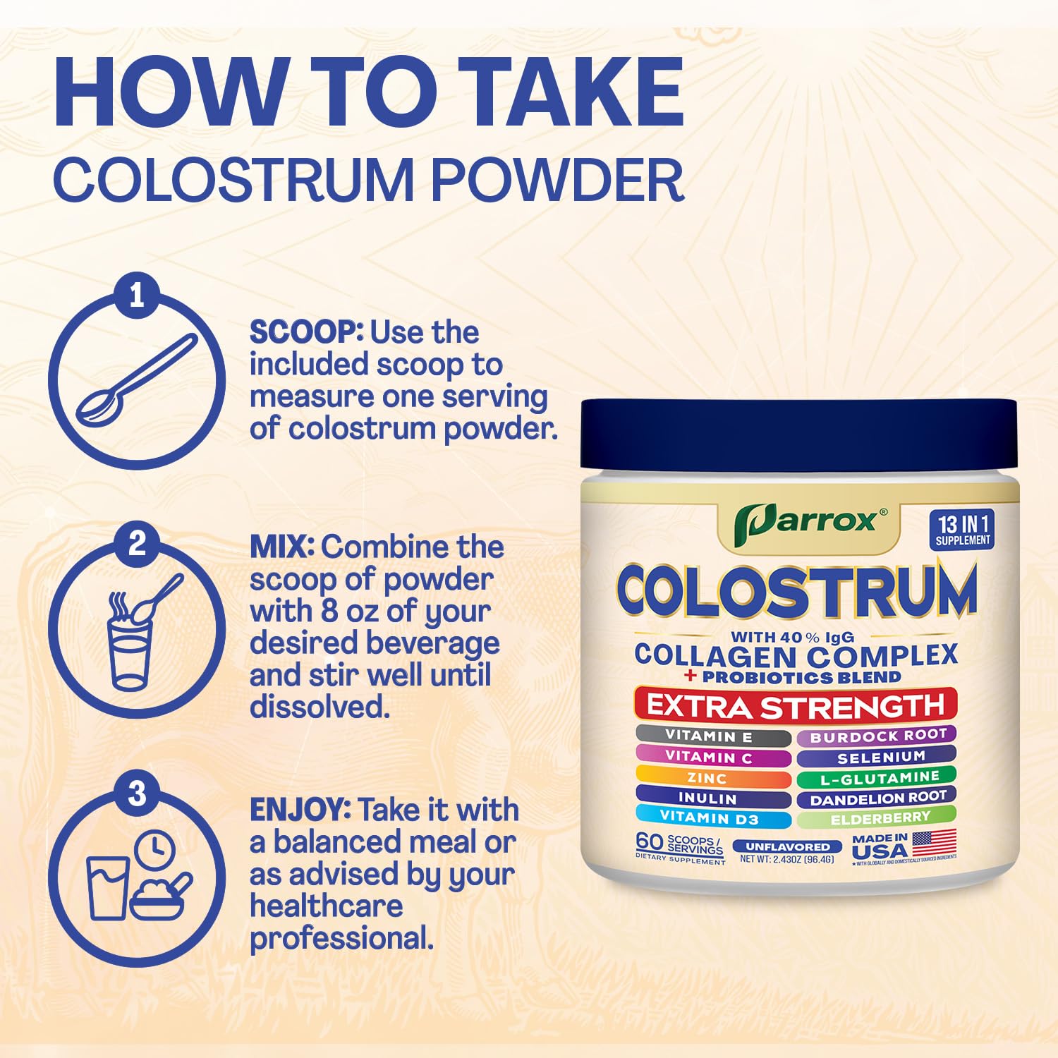 Parrox Colostrum Powder with 40% IgG, Collagen, Probiotics, Burdock Root, L-Glutamine, Elderberry, Vitamin C, Vitamin E, Vitamin D3, Inulin, Selenium, Dandelion Root, Zinc, 60 Servings (Unflavored) ParroxBuy Supplements Australia