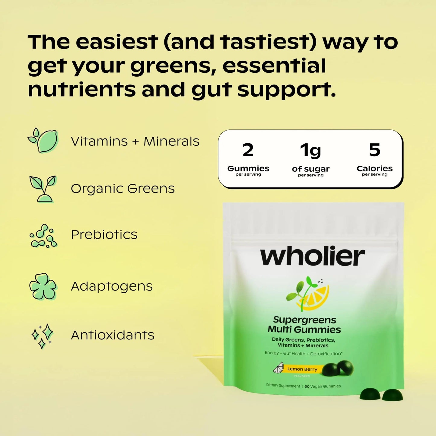 wholier Supergreens Multi Gummies, Daily Greens with Prebiotics, Fiber, Adaptogens, Plant-Based Multivitamin with 9 Essential Vitamins wholierBuy Supplements Australia