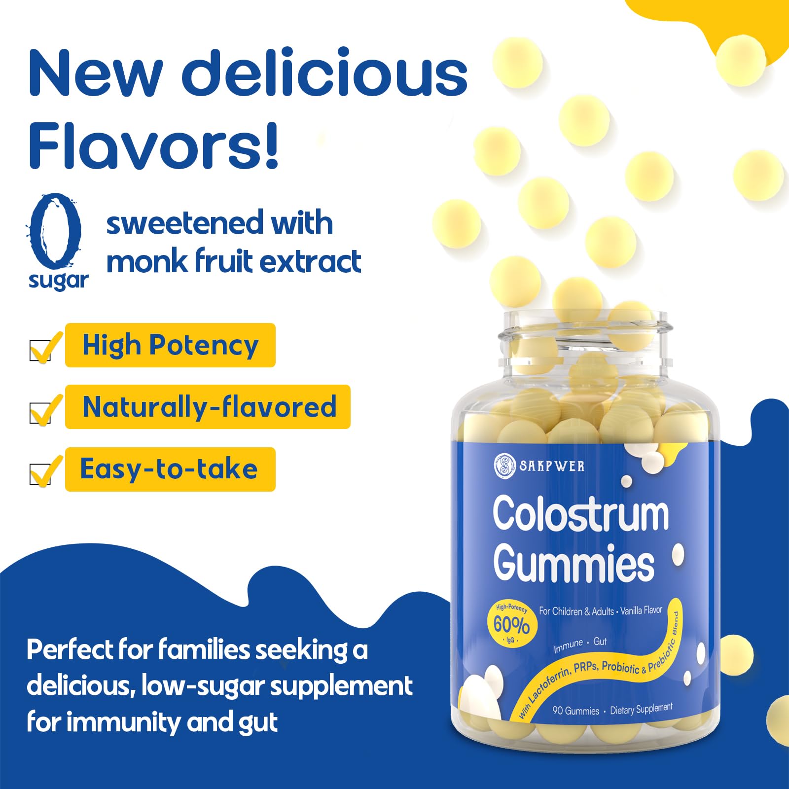 Sakpwer Bovine Colostrum Supplement Gummies - with 60% Highest IgG, Lactoferrin, Probiotics and Prebiotics for Adults and Kids, Vanilla Flavor & Sugar Free, 90 Gummies SakpwerBuy Supplements Australia