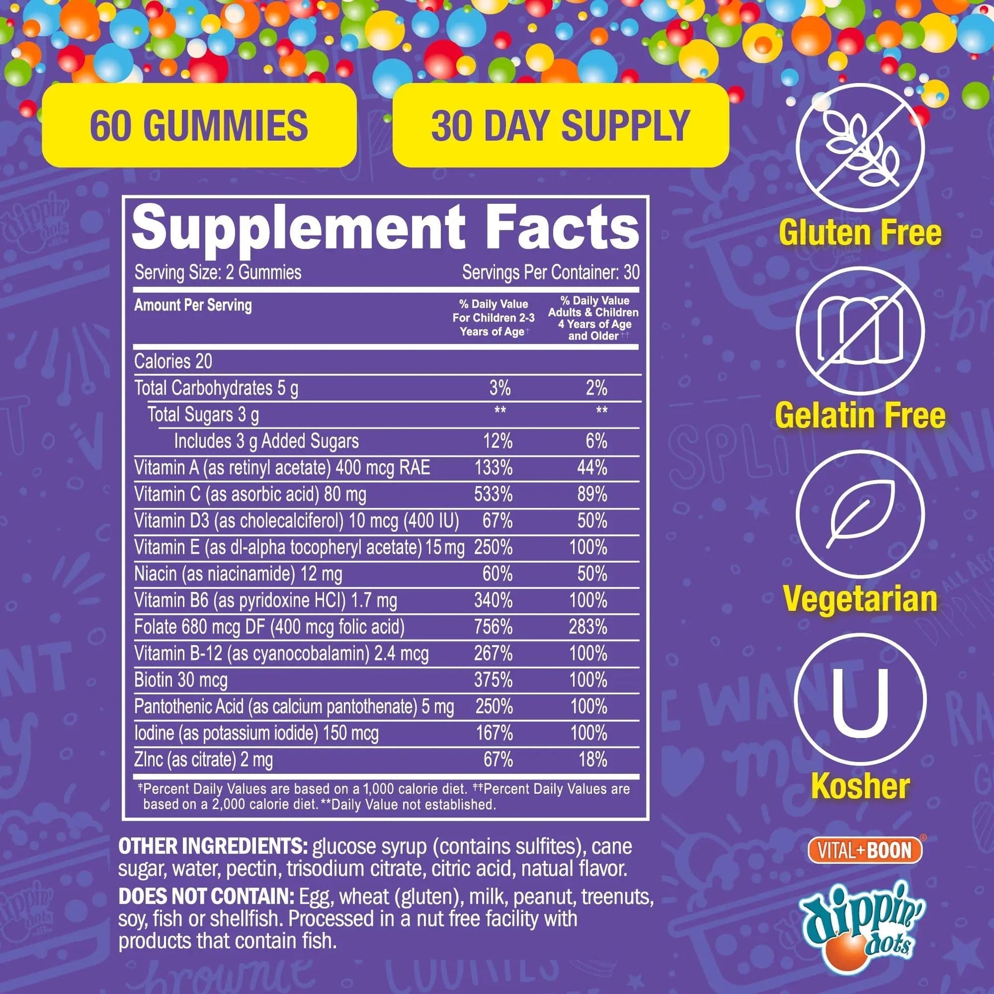 Dippin' Dots - Multivitamin Gummies for Kids Rainbow Fruit Flavor Complete Multivitamin Chewy Gummies Vitamin A, B, C, D3, E, B6, Zinc - 60 Count Vital+Boon