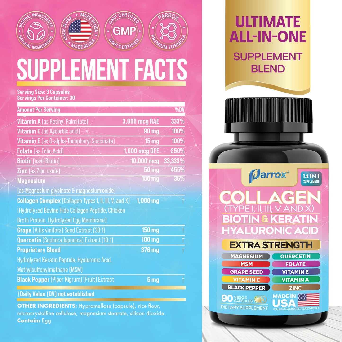 Parrox Collagen Peptides Types I, II, III, V & X, MCG Biotin, Keratin, Hyaluronic Acid, MSM, Zinc, Grape Seed Extract, Quercetin, Vitamin A, Vitamin C,