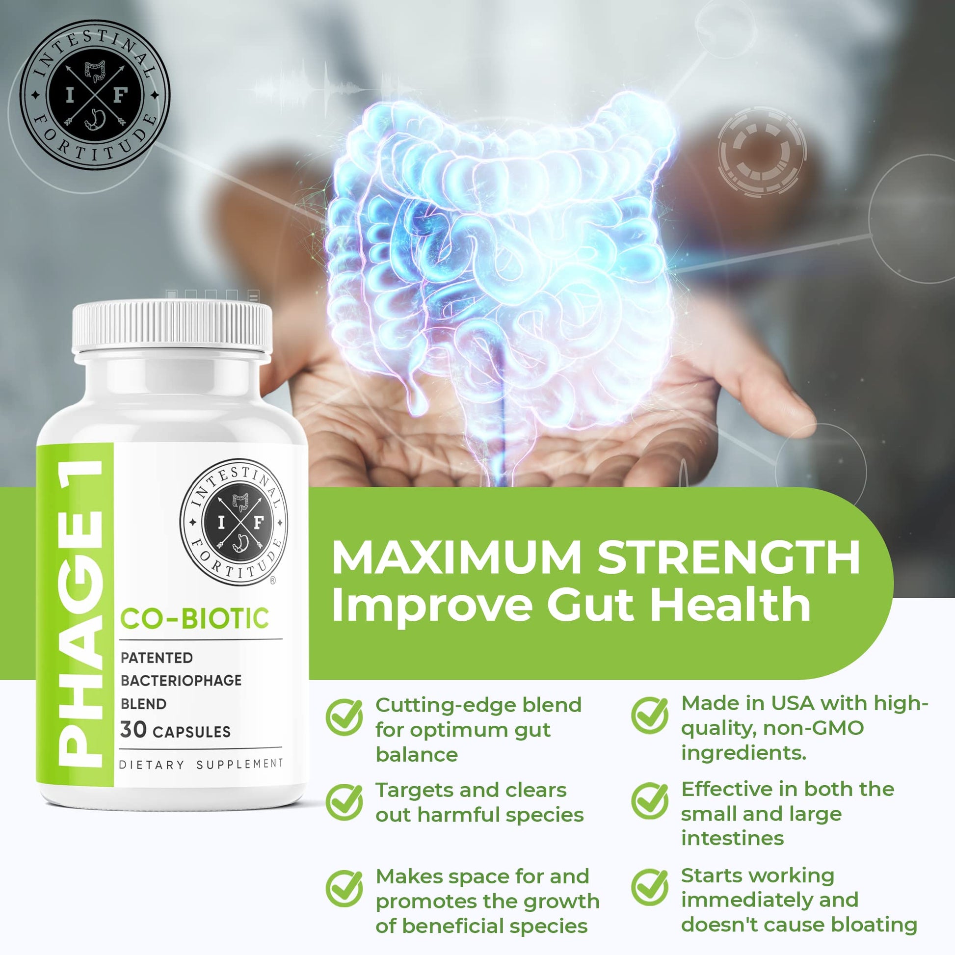 Intestinal Fortitude Phage 1 - Ultimate Gut Health Supplement, Total Restore Intestinal Defense, Patented Bacteriophage Blend for Gut Support, Digestive & Immune System Health, Destroy Bad Bacteria Intestinal FortitudeBuy Supplements Australia