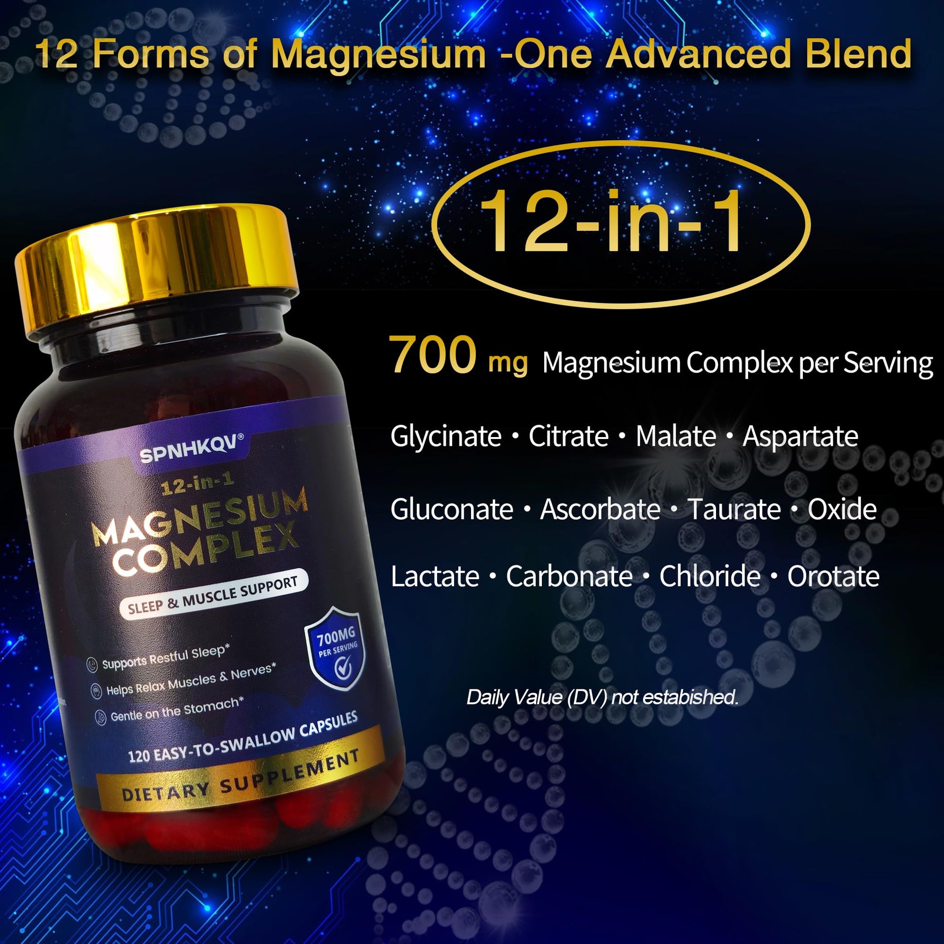 SPNHKQV Magnesium 12-in-1 Complex Supplement – 700mg High Absorption Magnesium Glycinate Capsules for Women & Men – Muscle, Nerve & Sleep Support – 120 Vegan Capsules SPNHKOVBuy Supplements Australia