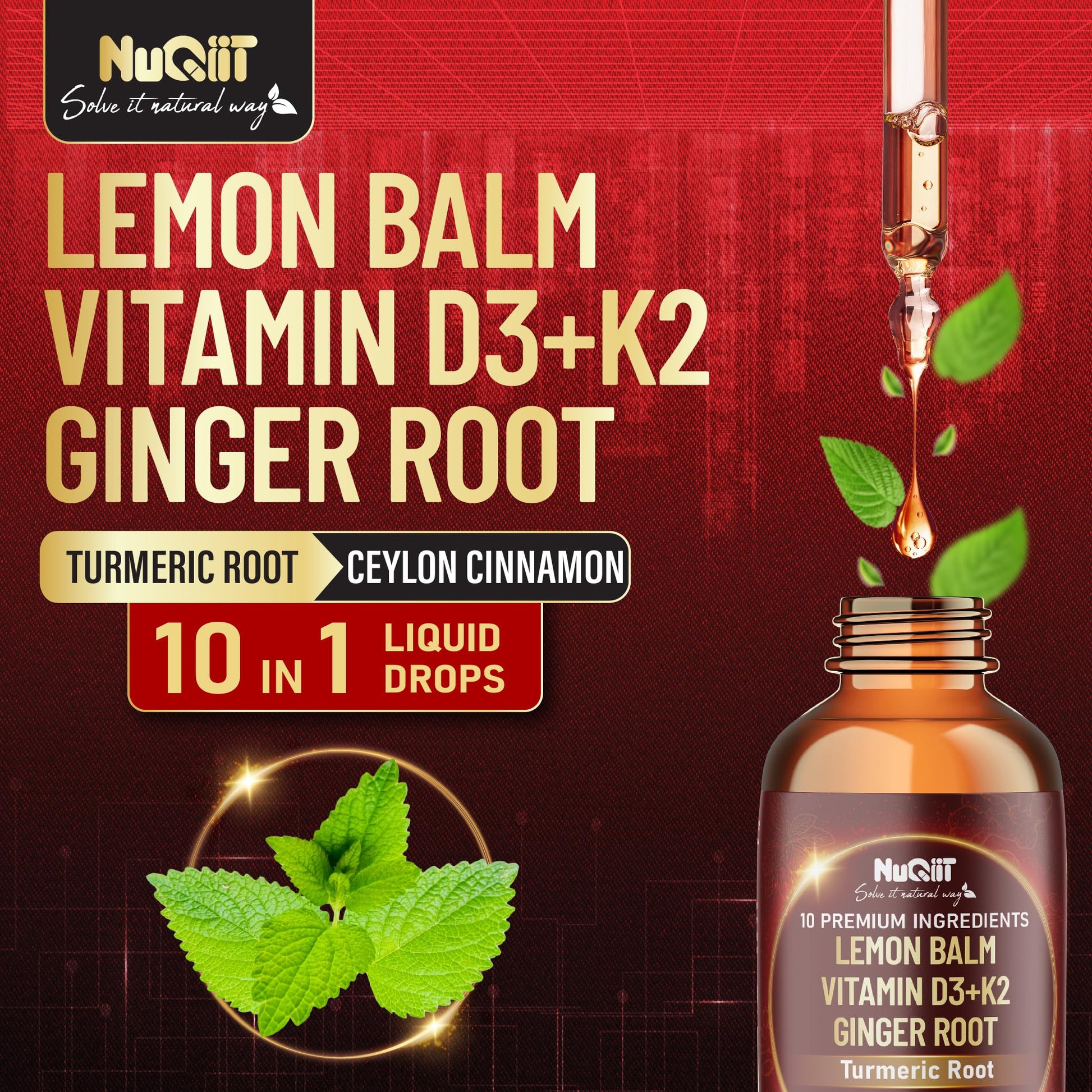 NUQIIT 10in1 Lemon Balm Tincture Blend Includes Vitamin D3, Vitamin K2, Lemon Balm, Ginger, Turmeric, Ceylon Cinnamon and More - 1 FL Oz - 60 Day Supply NUQIITBuy Supplements Australia