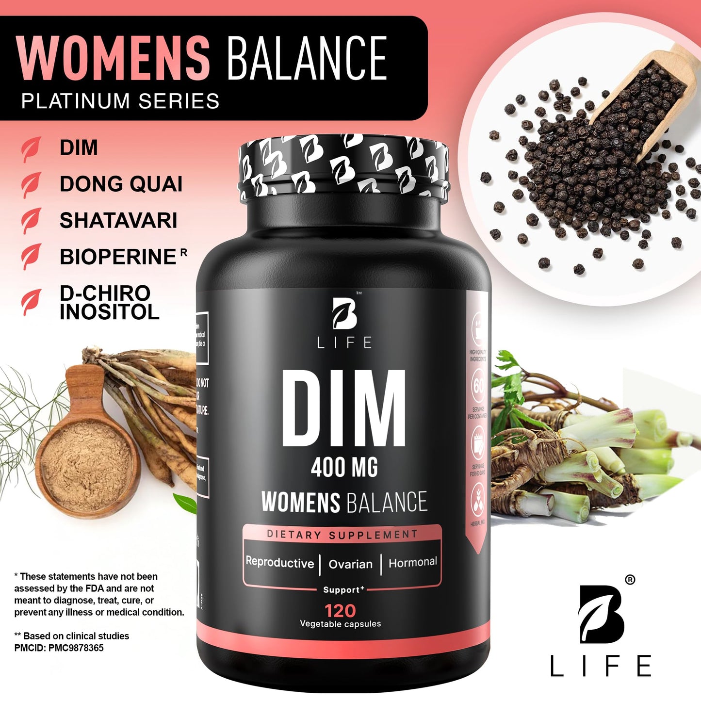 B Life Company DIM Supplement 400 mg with Myo & D-Chiro Inositol, Dong Quai – Hormone Balance for Women – Fertility Supplements – Inositol Supplement - 120 Caps - Maple Wellness Supplements