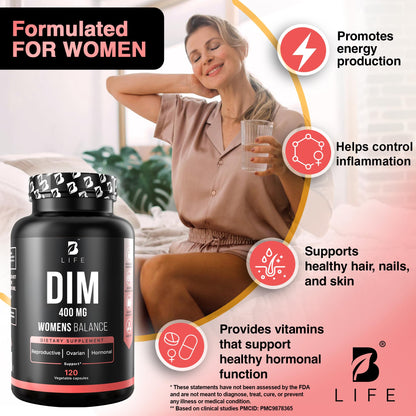 B Life Company DIM Supplement 400 mg with Myo & D-Chiro Inositol, Dong Quai – Hormone Balance for Women – Fertility Supplements – Inositol Supplement - 120 Caps - Maple Wellness Supplements