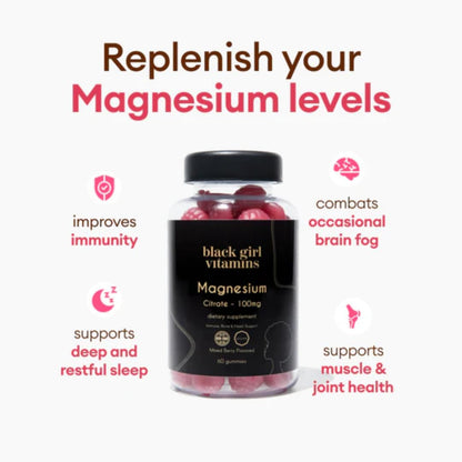 Black Girl Vitamins - Magnesium Gummies, for Sleep, Immunity, and Bone Support. Magnesium Citrate Supplement - Maple Wellness Supplements