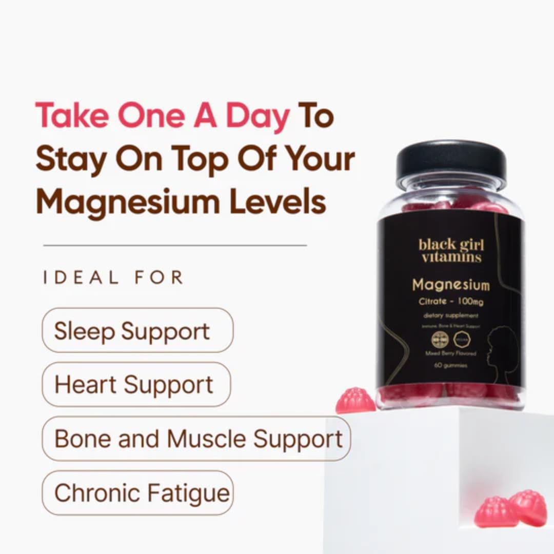 Black Girl Vitamins - Magnesium Gummies, for Sleep, Immunity, and Bone Support. Magnesium Citrate Supplement - Maple Wellness Supplements