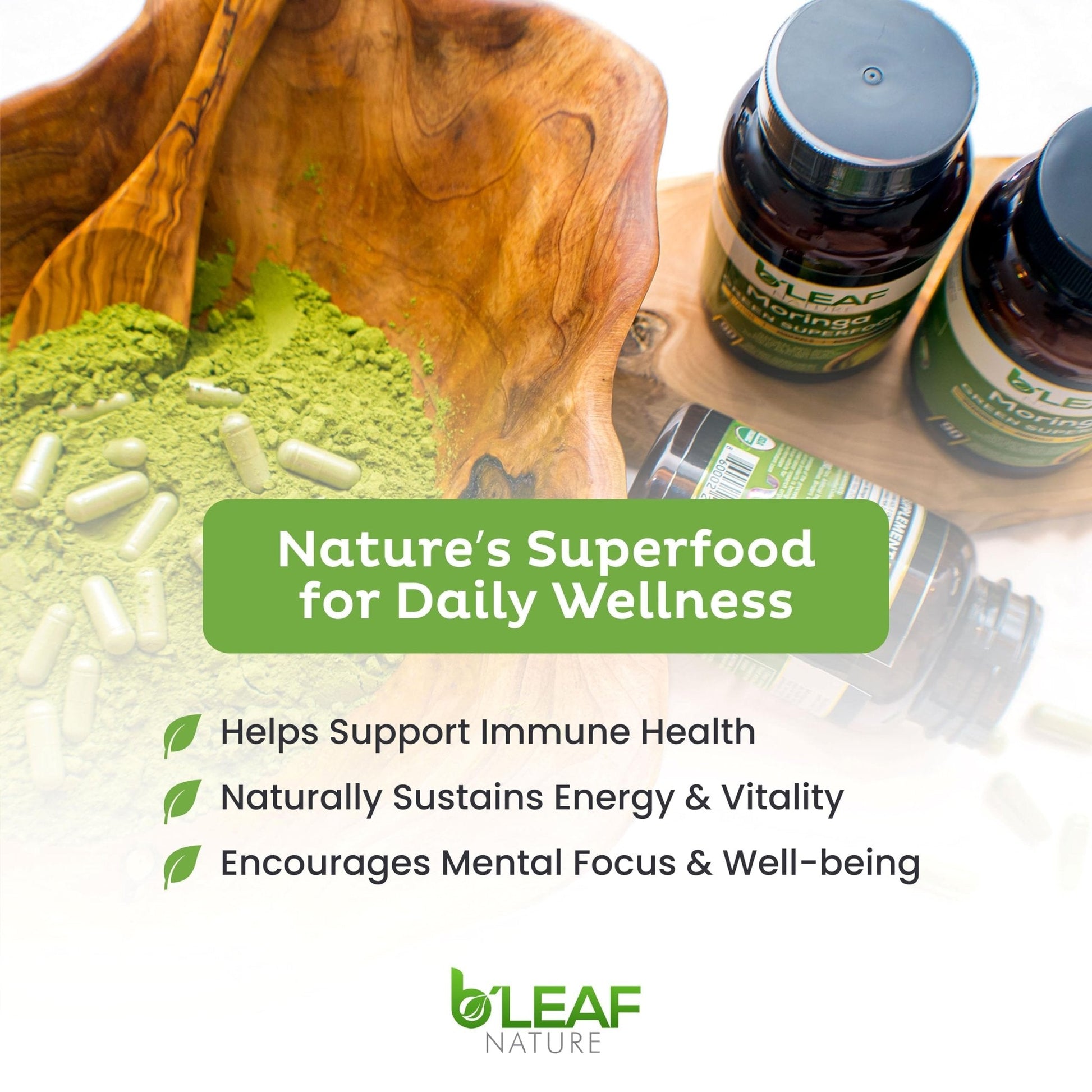 B'Leaf Nature Moringa Capsules Organic 1000mg — Pure Moringa Oleifera Leaf Powder Capsules for Energy & Immune Support - Maple Wellness Supplements
