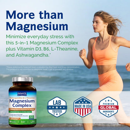 Innate Vitality Magnesium Complex, Magnesium Glycinate Citrate Malate Taurate with Ashwagandha L-Theanine Vitamin D3 & B6, High Absorption, Full Spectrum, Bones Stress Sleep Support, 90 caps - Maple Wellness Supplements