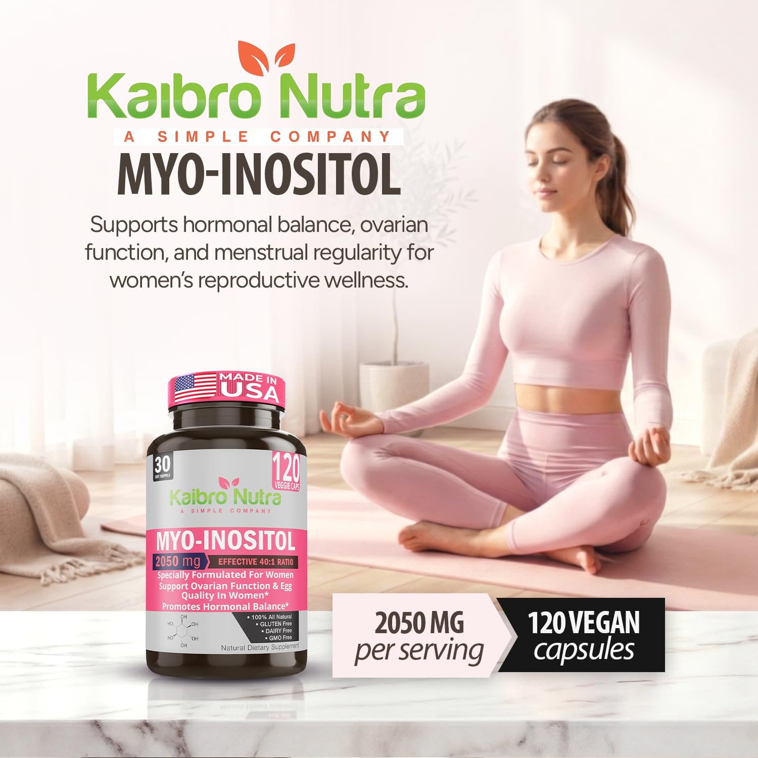 Kaibro Nutra Myo-Inositol Supplement, Myo-Inositol & D-Chiro Inositol 40:1 Ratio, Hormone Balance & Ovarian Support for Women with Vitamin B8, 2050mg, Vegan, Non-GMO Capsules 120 Count - Maple Wellness Supplements