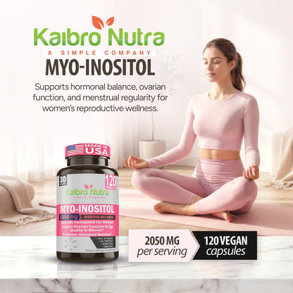 Kaibro Nutra Myo-Inositol Supplement, Myo-Inositol & D-Chiro Inositol 40:1 Ratio, Hormone Balance & Ovarian Support for Women with Vitamin B8, 2050mg, Vegan, Non-GMO Capsules 120 Count - Maple Wellness Supplements