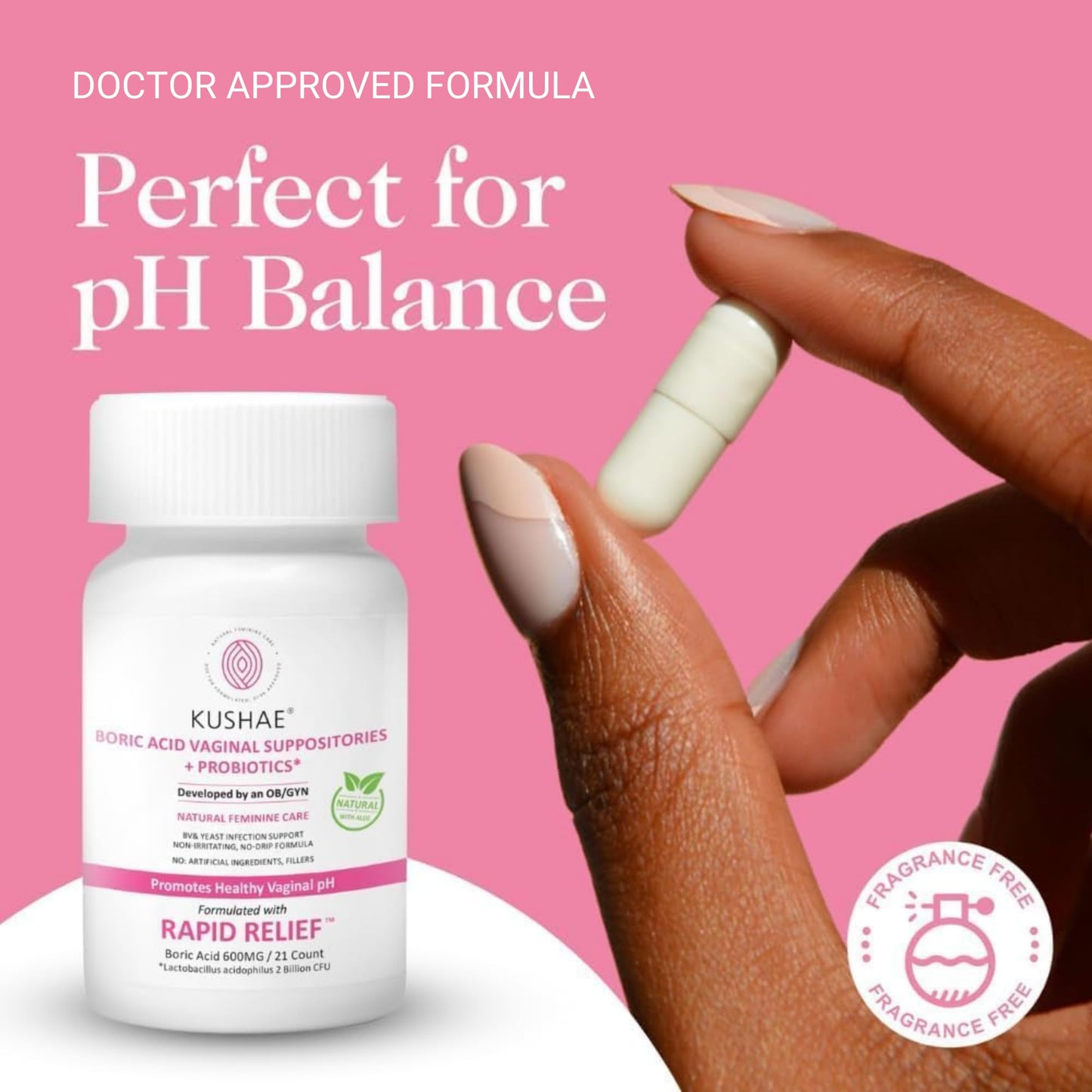 Kushae Boric Acid Suppositories + Rapid Relief, All Natural Female Suppositories with Probiotics & Aloe Vera, Relieves Discomfort & Balances pH Level Bottle Only 21 Capsules - Maple Wellness Supplements