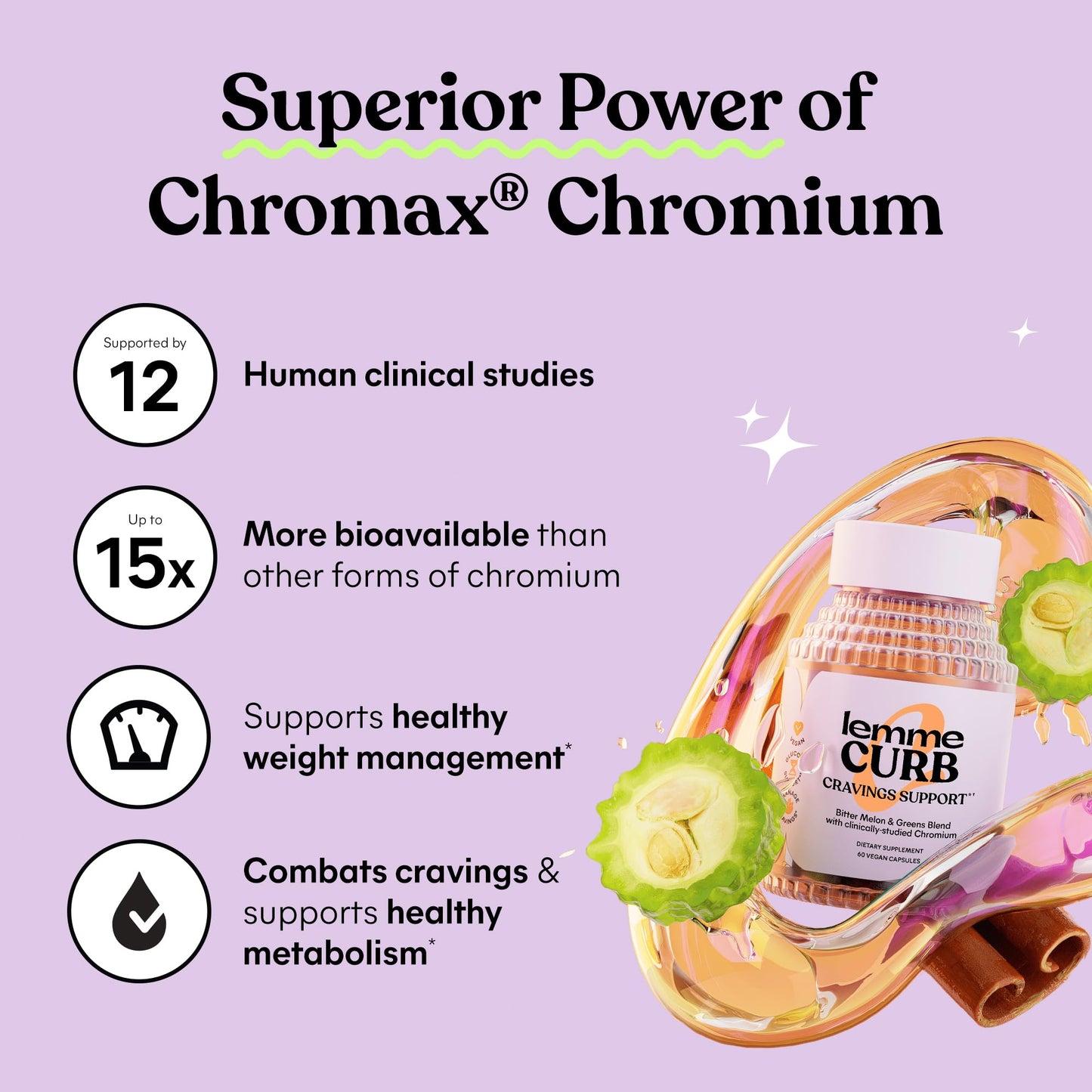 Lemme Curb Cravings, Improve Carb Metabolism, Support Weight Management w/Clinically Studied Chromium Picolinate, Bitter Melon, Ceylon Cinnamon - Maple Wellness Supplements