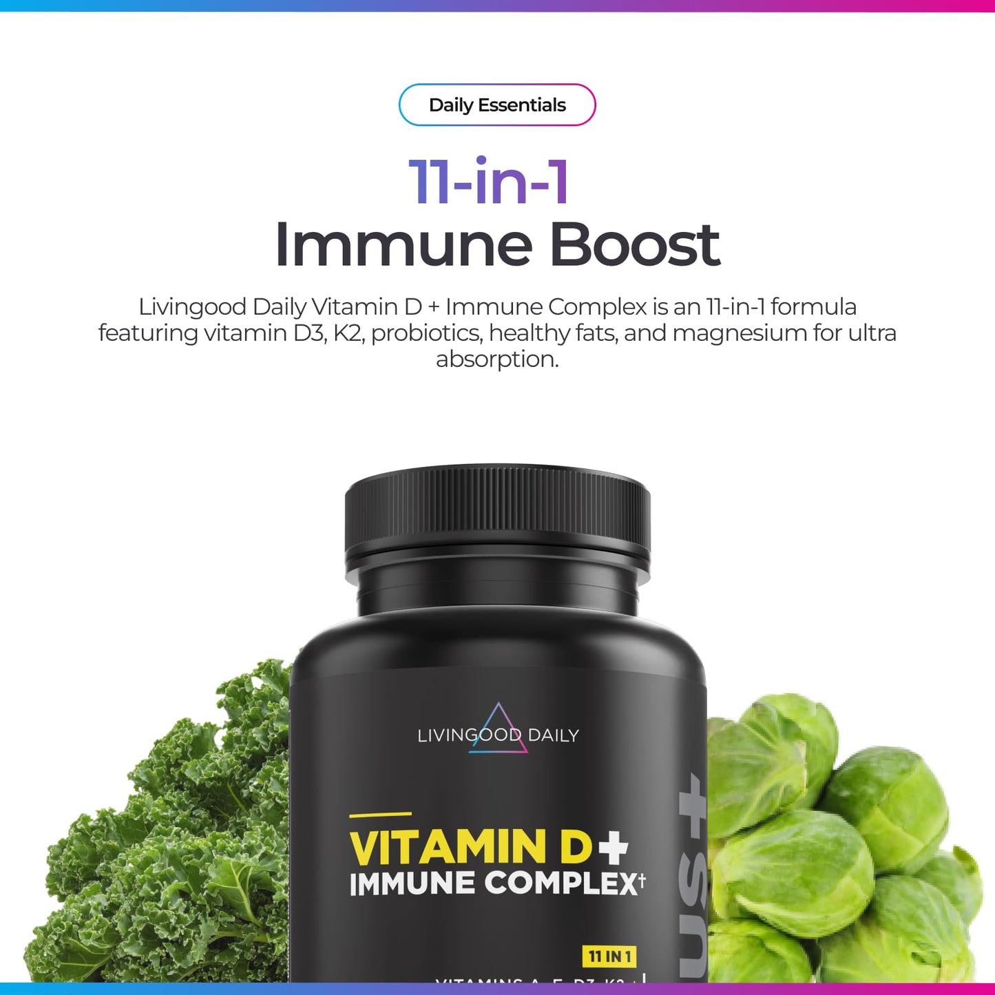 Livingood Daily Vitamin D3 K2 4000 IU Supplement, 9-in-1 Dietary Supplement for Immune Support - Made with Vitamins D, A, E, K2, Zinc, Magnesium & Probiotic Blend - Maple Wellness Supplements