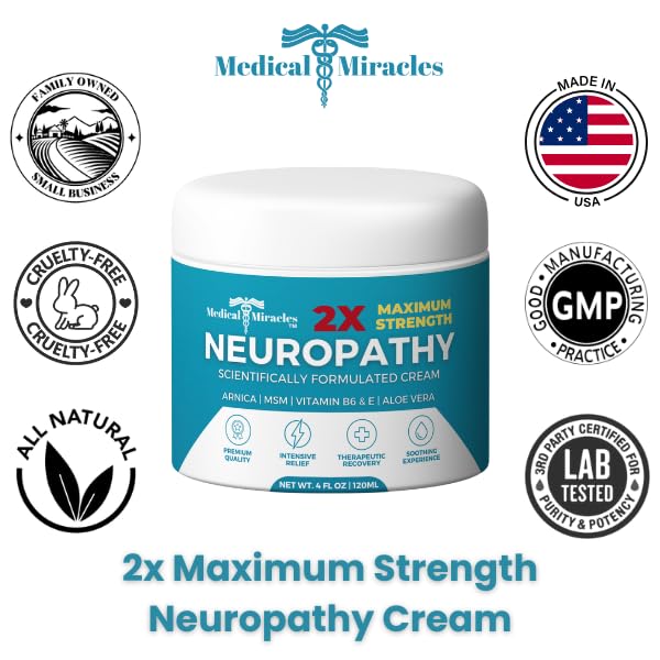 Medical Miracles Neuropathy Cream 2X Strength | Nerve Therapy Max Potency Relief for Feet, Hands, Legs, Toes - Arnica, Vitamin B6, Aloe Vera, MSM - Crafted for Exceptional Relief 4oz - Maple Wellness Supplements