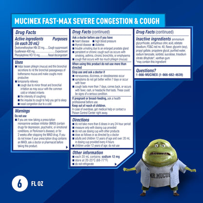 Mucinex Fast-Max Severe Congestion & Cough Medicine, Maximum Strength Symptom Relief, Over-The-Counter Medication, Cold Medicine, Cough Suppressant, Expectorant, Nasal Decongestant, 6 FL OZ - Maple Wellness Supplements