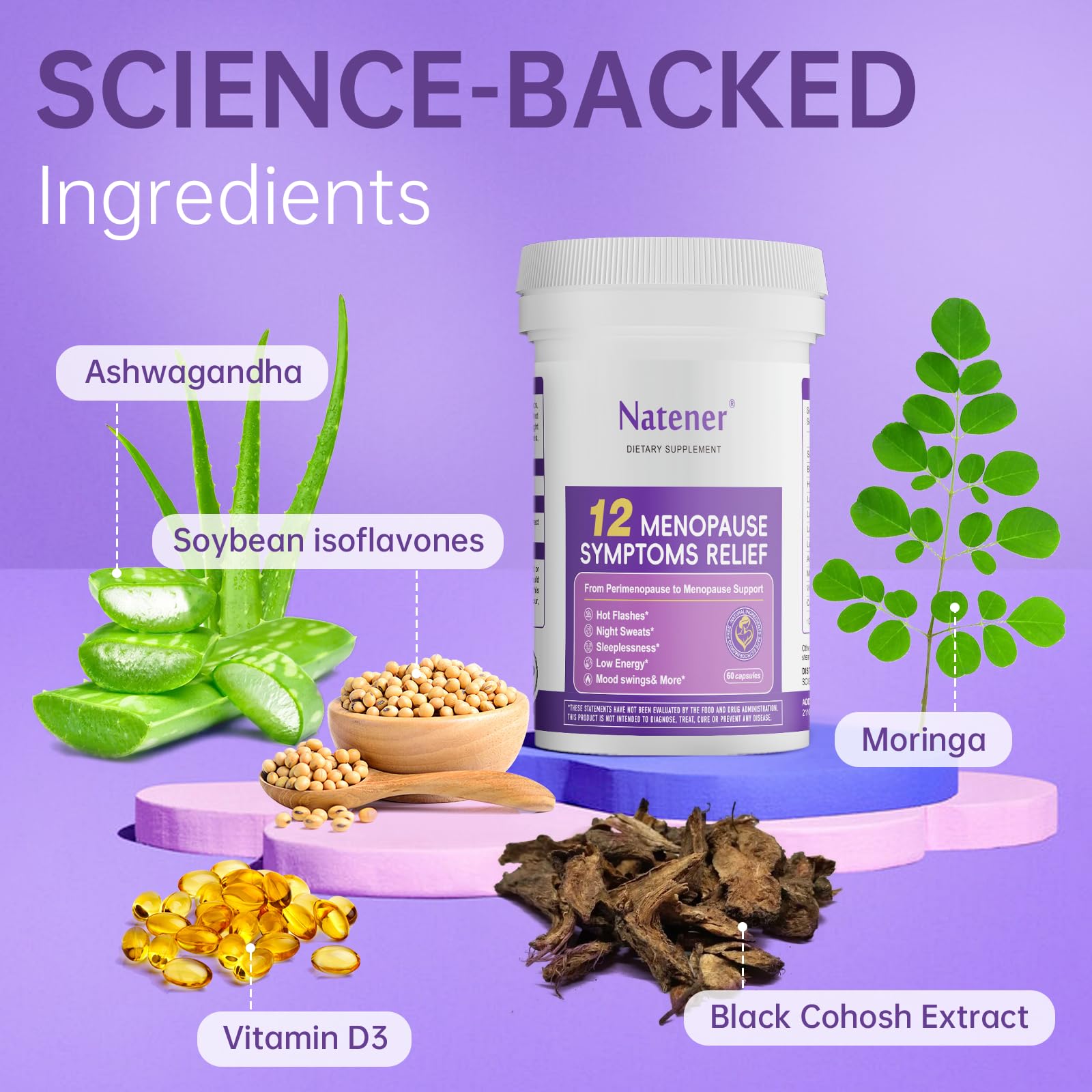 Natener Menopause Supplement for Women, Relieves 12 Menopausal Symptoms* | Black Cohosh + Soy Isoflavones + Ashwagandha + Moringa | for Alleviate Hot Flashes*, Night Sweats*, Weight* & Mood Swings* - Maple Wellness Supplements