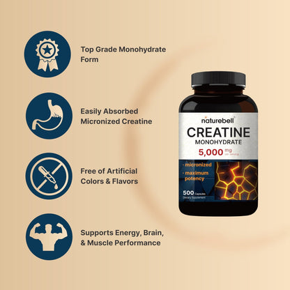 NatureBell Creatine Monohydrate Capsules 5,000mg Per Serving, 500 Count | Micronized, Unflavored Creatine Pills | Pre-Workout & Muscle Strength Support - Maple Wellness Supplements