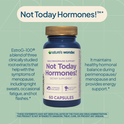 Nature's Wonder Not Today Hormones Perimenopause and Menopause Support Supplement for Women with Estro-G100, Supports Hot Flashes and Night Sweats 60 Vegetarian Capsules, 60 Day Supply - Maple Wellness Supplements