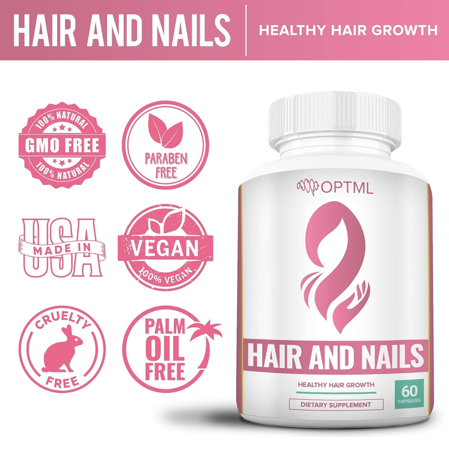 OPTML Hair and Nail Vitamins for Hair Growth and Thickness, Biotin-Infused Hair Pills, Hair Vitamins for Faster Hair Growth and Healthy Nails, for Women and Men, 60 Capsules - Maple Wellness Supplements