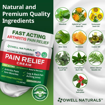 Owell Naturals Deep Penetrating Pain Relief Cream, Maximum Strength Formula for Joints & Muscles, Lower Back, Knees, Hands, Legs, Ankle – Fast Acting Comfort, 7 oz - Maple Wellness Supplements