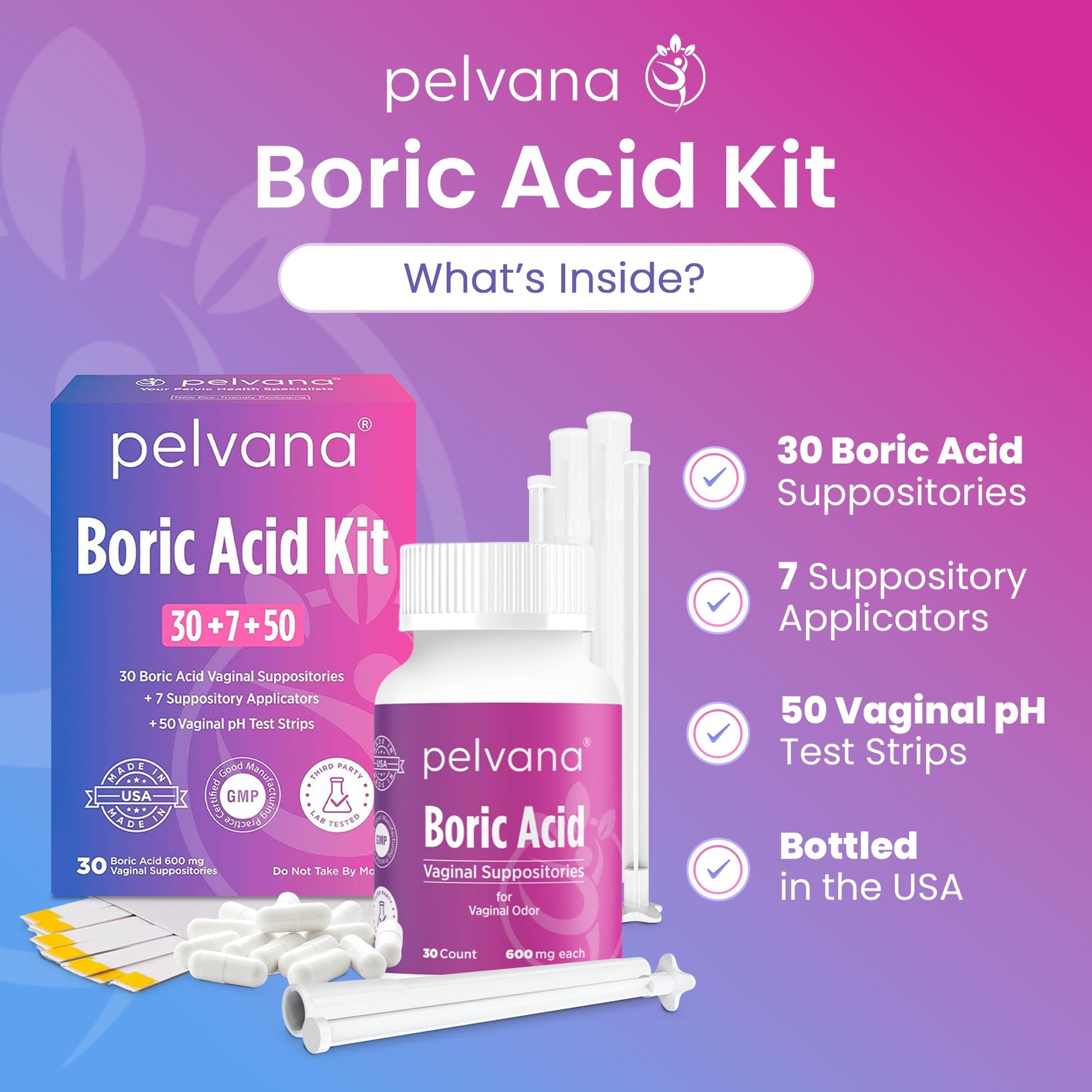 Pelvana Boric Acid Suppositories for Women 30 + 7 Applicators + 50 pH Test Strips, Total of 87 Piece Kit for Vaginal Odor - Third-Party Verified & Bottled in The USA - Feminine Health Odor Solution - Maple Wellness Supplements