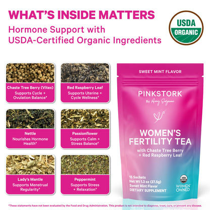 Pink Stork Organic Fertility Tea for Women | Fertility Supplements for Women with Chaste Tree Berry (Vitex) + Red Raspberry Leaf | Hormone Balance Herbal Tea for Conception Support | USDA Organic, Caffeine Free - Sweet Mint, 15 Sachets - Maple Wellness Supplements