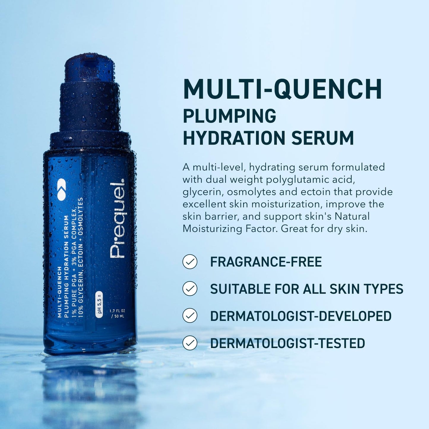 Prequel Skin Multi-Quench Plumping Hydration Serum for Face. Intensive Hydrating Facial Serum for Women with PGA Complex and Moisture-Binders - Maple Wellness Supplements