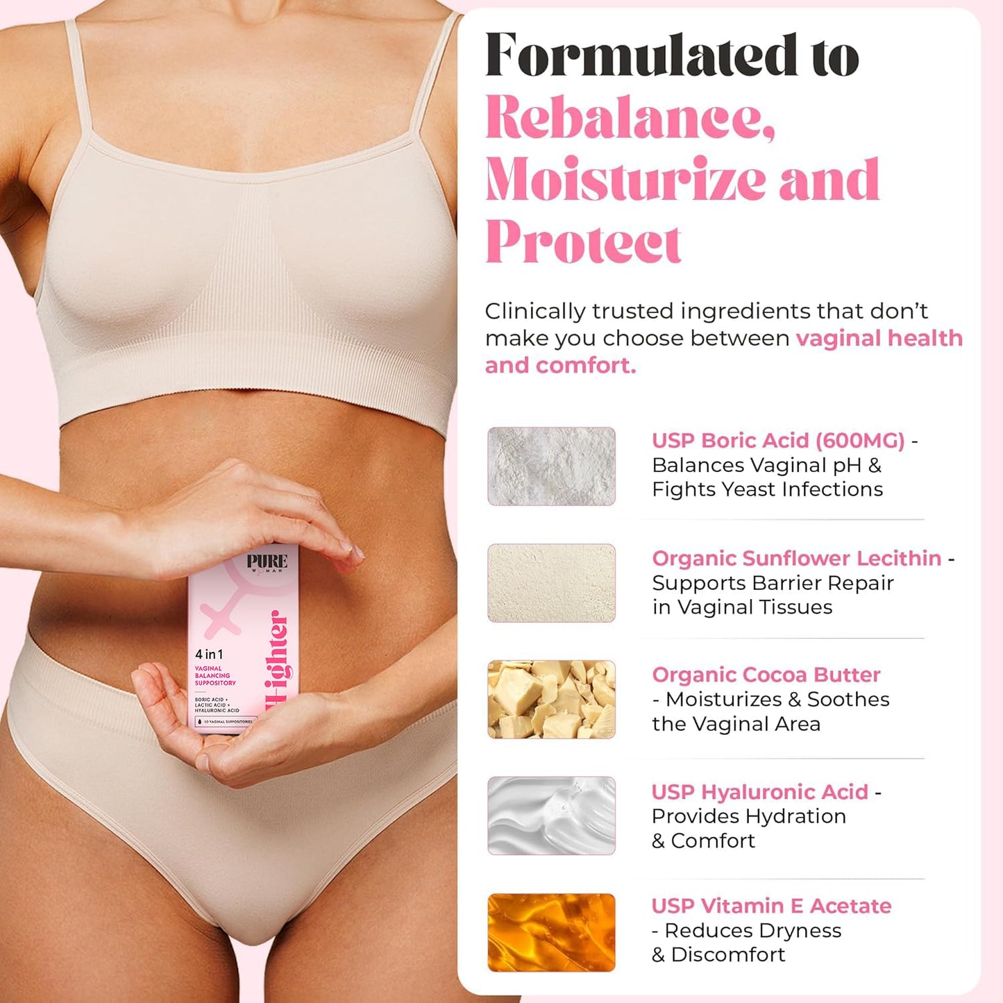 PURE WOMAN - pH-ighter Vaginal Boric Acid Suppositories for Women - Hyaluronic Acid - 4 in 1 Vaginal Suppositories for Discomfort, Dryness, Odor & pH Balance- Full Vaginal Health Care - 7pk - Maple Wellness Supplements