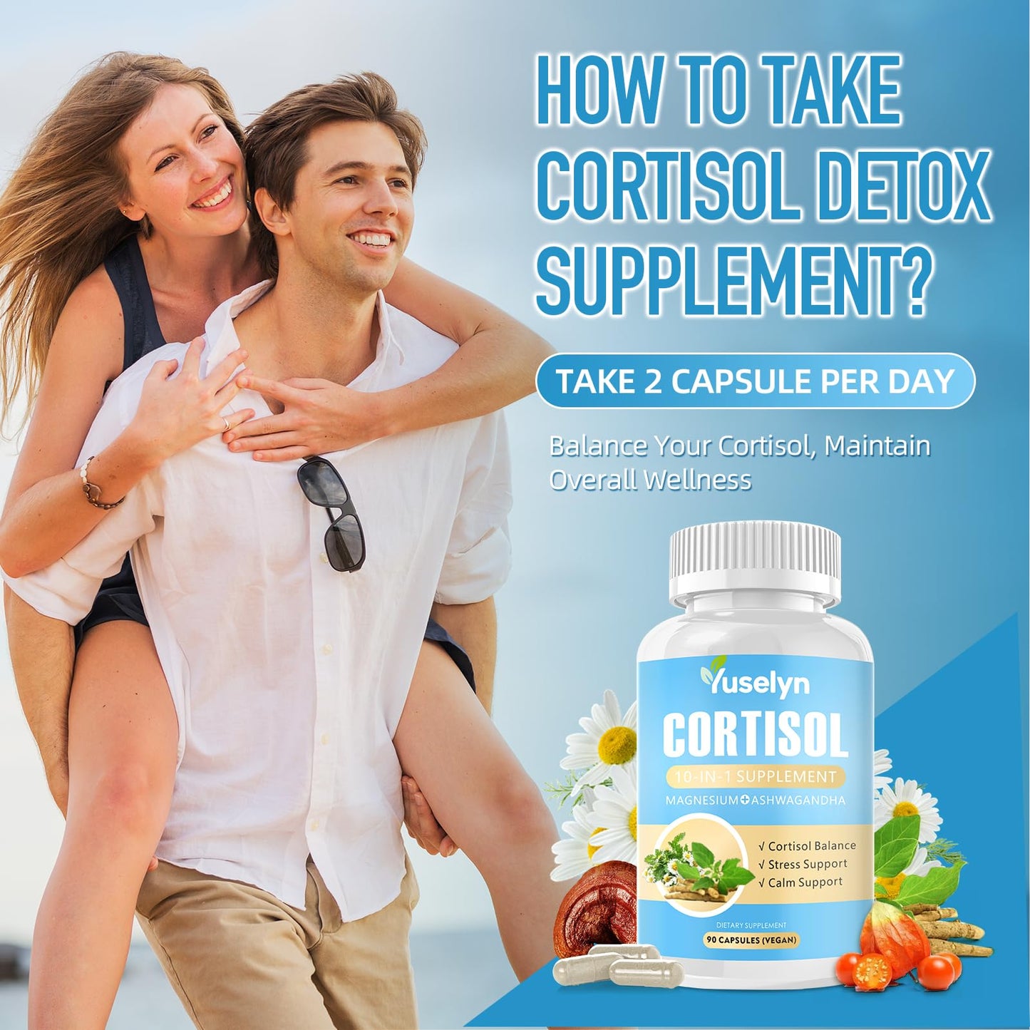 Yuselyn Cortisol Supplements for Women & Men, 10-in-1 Cortisol Detox Manager - High Cortisol Lowering Supplements with Magnesium, Ashwagandha & L-Theanine for Balanced Calm & Stress Relief - Maple Wellness Supplements